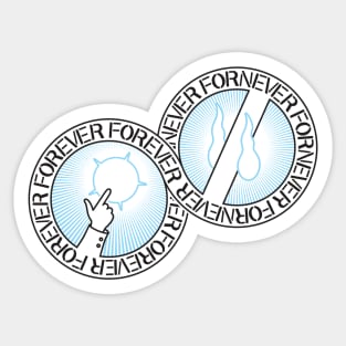 Forever For Never Sticker